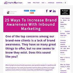 25 Ways To Increase Brand Awareness With Inbound Marketing