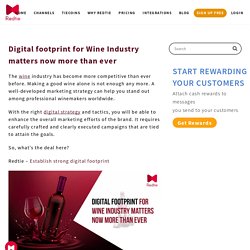 Digital footprint for Wine Industry matters more