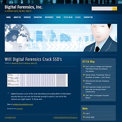 Will Digital Forensics Crack SSD’s