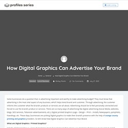 How Digital Graphics Can Advertise Your Brand