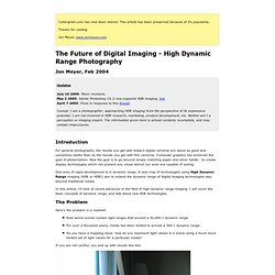 The Future of Digital Imaging - High Dynamic Range Photography (HDR)