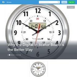 Why the Digital Indicator Board is the Better Way (with image) · ledboards