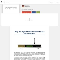 Why the Digital Indicator Board is the Better Method