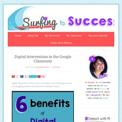 Digital Intervention in the Google Classroom - Surfing to Success