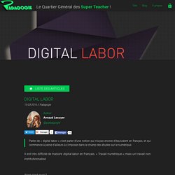 Digital Labor - Padagogie