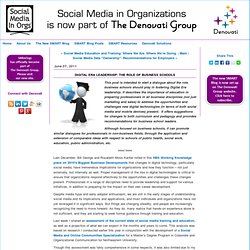 Digital Era Leadership: The Role of Business Schools - Social Media in Organizations (SMinOrgs) Community