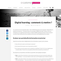 Digital learning : comment s'y mettre ?