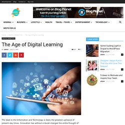 The Age of Digital Learning - Content Planets -Be a Best Blogger