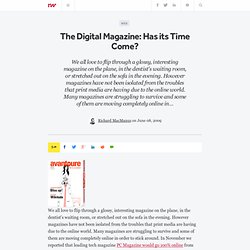 The Digital Magazine: Has its Time Come?