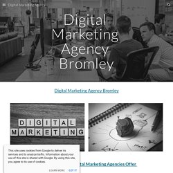 Digital Marketing Agency - Digital Marketing Agency Bromley