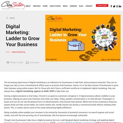 Digital Marketing: Ladder to Grow Your Business