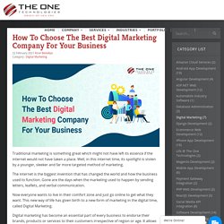 How To Choose The Best Digital Marketing Company