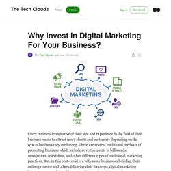 Why Invest In Digital Marketing For Your Business?
