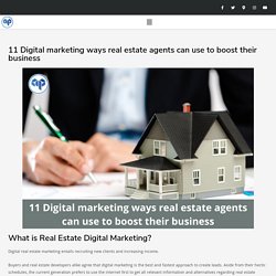 11 Digital marketing ways boost your real estate business