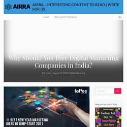 Why Should You Hire Digital Marketing Companies in India?