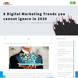 8 trends the best digital marketing company in India will follow