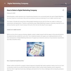 How to Select a Digital Marketing Company