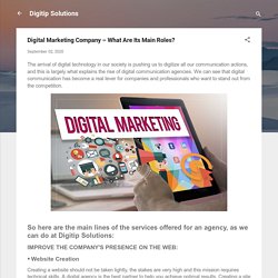 Digital Marketing Company – What Are Its Main Roles?