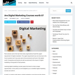 Are Digital Marketing Courses worth it? - DailyJunkies