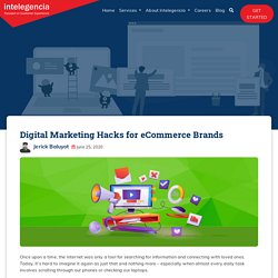 Digital Marketing Hacks for eCommerce Brands