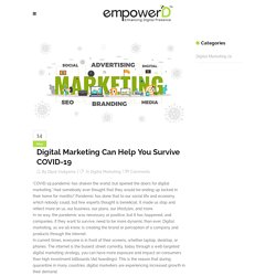 Digital Marketing Can Help You Survive COVID-19 - EmpowerD