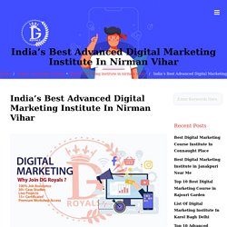 Best Digital Marketing Institute in Nirman Vihar
