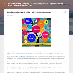 Digital Marketing, Search Engine Optimization and Marketing