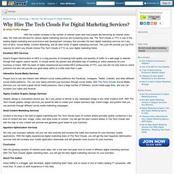 Why Hire The Tech Clouds For Digital Marketing Services?