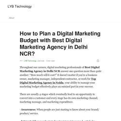 How to Plan a Digital Marketing Budget with Best Digital Marketing Agency in Delhi NCR?