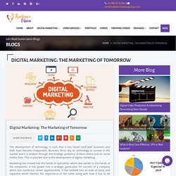 Digital Marketing: The Marketing of Tomorrow