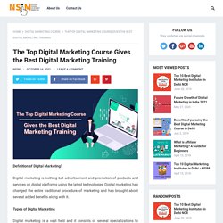 The Top Digital Marketing Course Gives the Best Digital Marketing Training