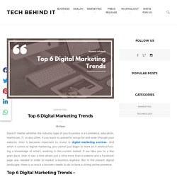 Top 6 Digital Marketing Trends In 2020 - Tech Behind It