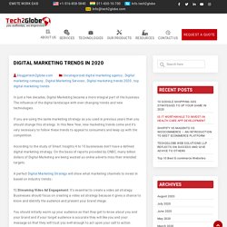 DIGITAL MARKETING TRENDS IN 2020 – Blog is say About Us