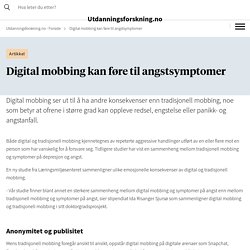 Digital mobbing kan føre til angstsymptomer