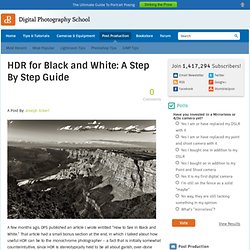 HDR for Black and White: A Step By Step Guide