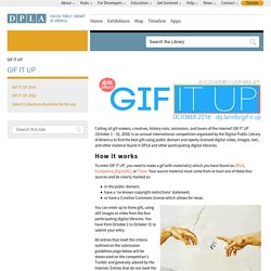 Digital Public Library of America » GIF IT UP