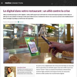 Le digital dans votre restaurant : un allié contre la crise