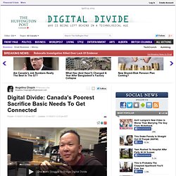 Digital Divide: Canada's Poorest Sacrifice Basic Needs To Get Connected