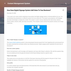 How Does Digital Signage System Add Value To Your Business?