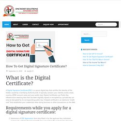 How To Get Digital Signature Certificate?