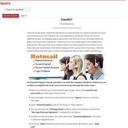 How Digital Signature Are Added to The Hotmail ... - Hotmail Technical Support Number Canada +1-855-687-3777 - Quora