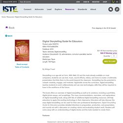 Digital Storytelling Guide for Educators By Midge Frazel - Book