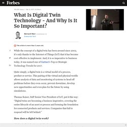What Is Digital Twin Technology - And Why Is It So Important?