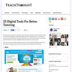 25 Digital Tools For Better Tutoring