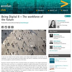 Being Digital II – The workforce of the future