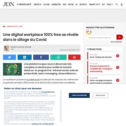 Une digital workplace 100% free se révèle dans le sillage du Covid