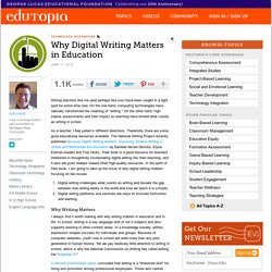 Why Digital Writing Matters in Education