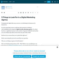 5 Things to Look For in a Digital Marketing Agency