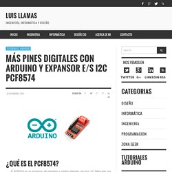 Más pines digitales con Arduino y expansor E/S I2C PCF8574