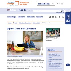 Digitales Lernen in der Corona-Krise - [ Deutscher Bildungsserver ]